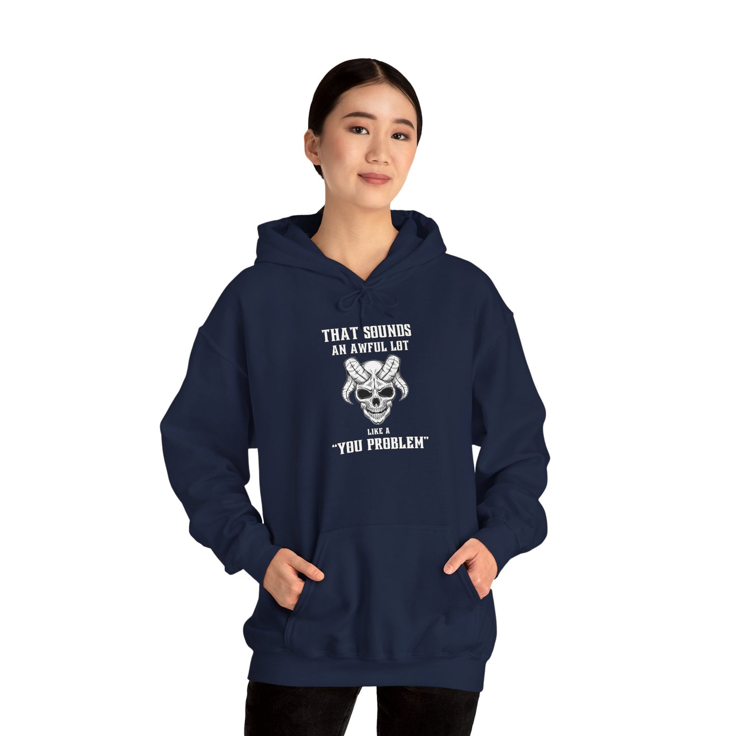 Like a You Problem Unisex Heavy Blend™ Hooded Sweatshirt