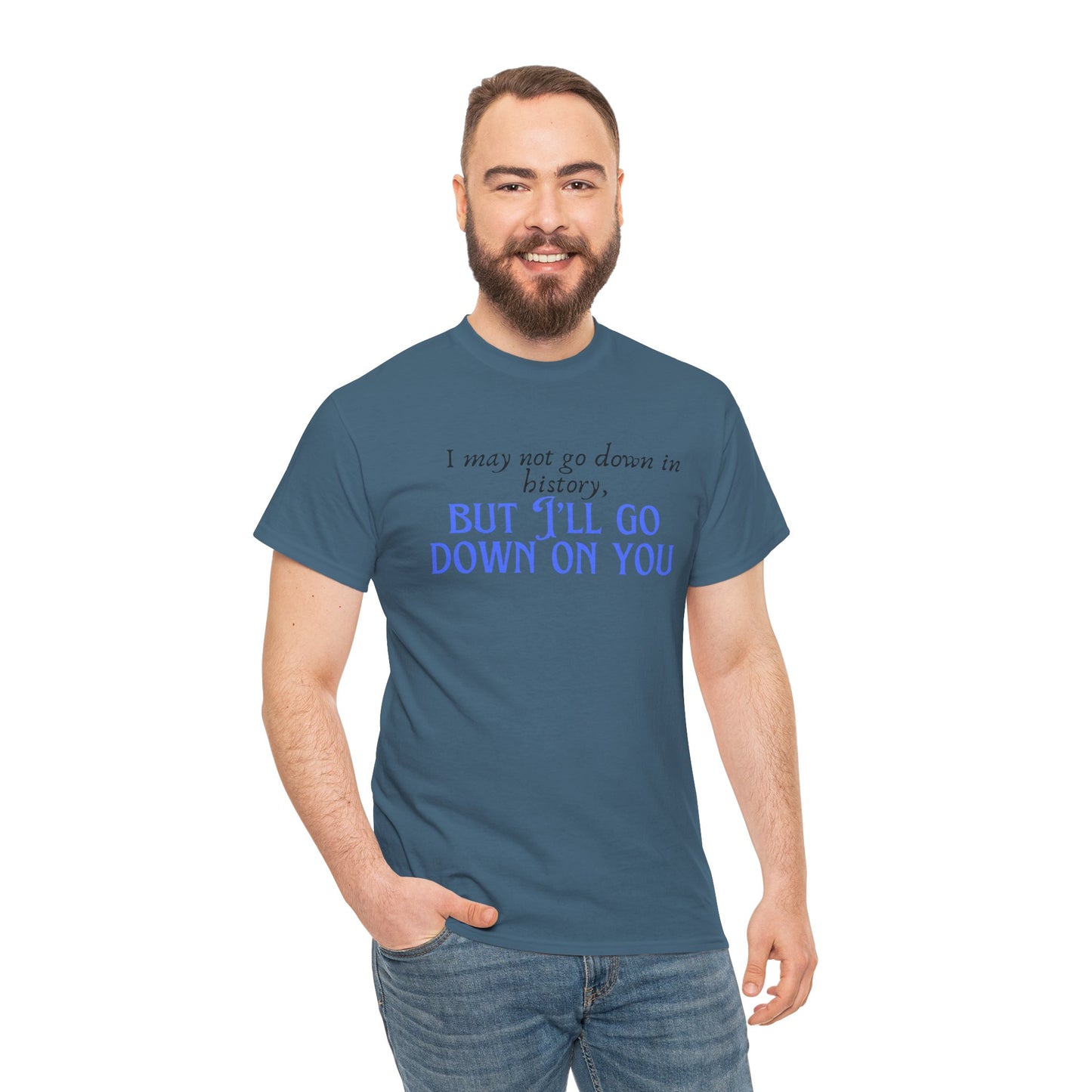 Go down Unisex Heavy Cotton Tee