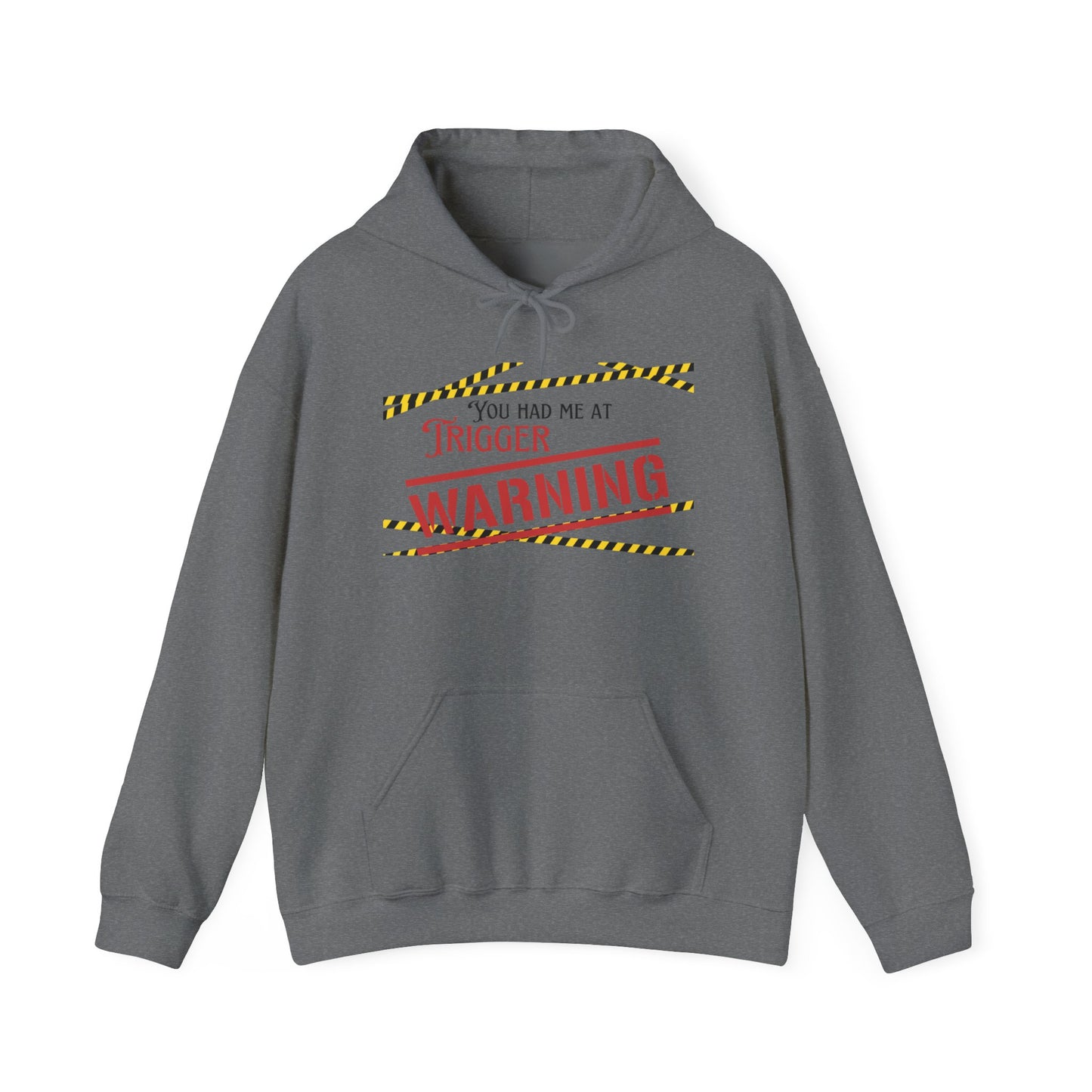 Trigger Warning Unisex Heavy Blend™ Hooded Sweatshirt