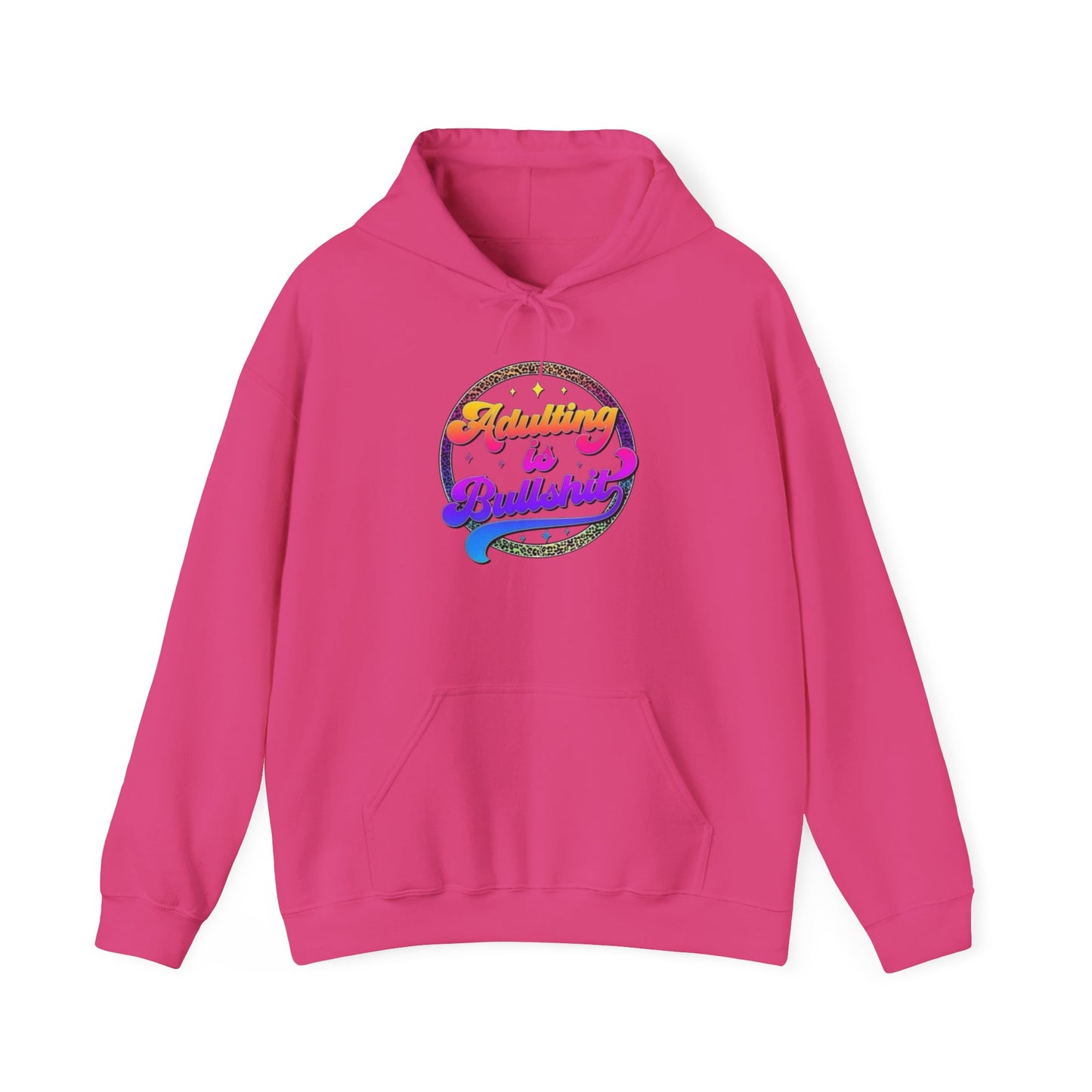 Adulting is Bullshit Hoodie