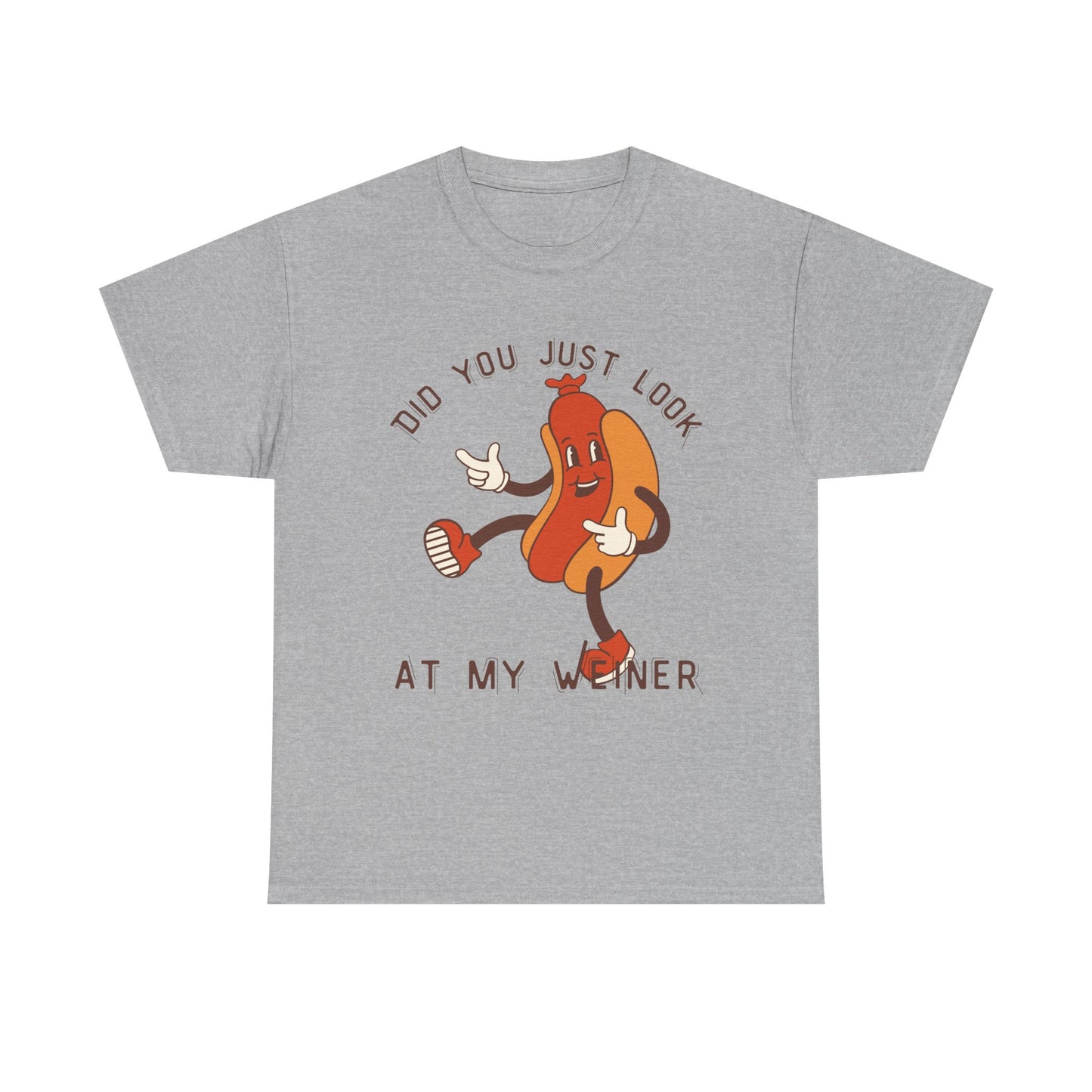 Did You Just Look -Unisex Heavy Cotton Tee