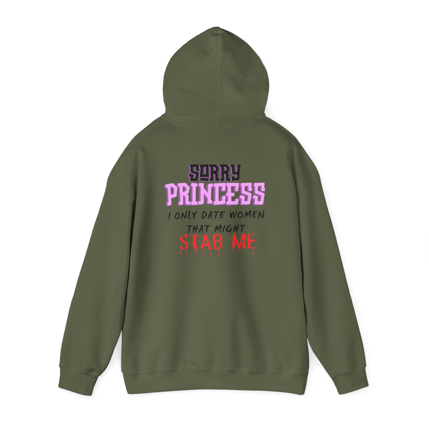 Sorry Princess Unisex Heavy Blend™ Hooded Sweatshirt