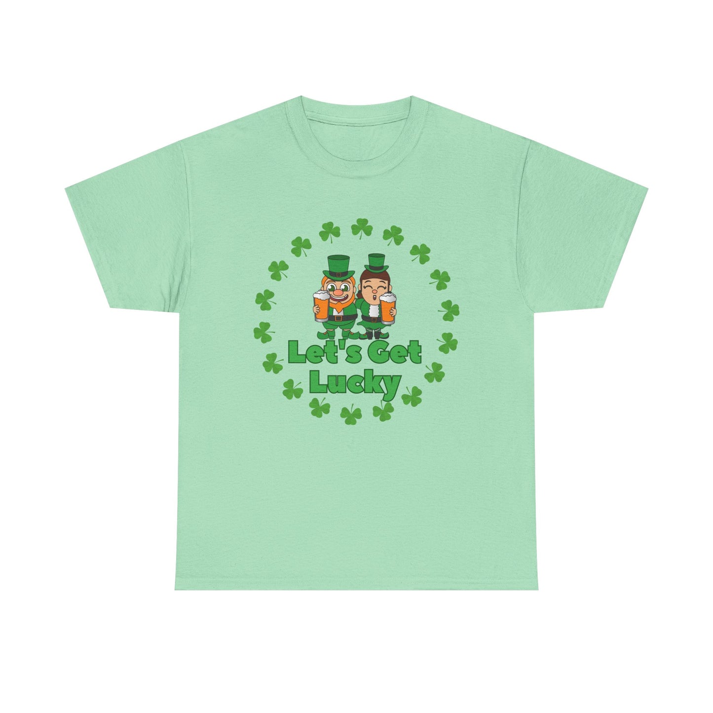 Lets get Lucky Unisex Heavy Cotton Tee