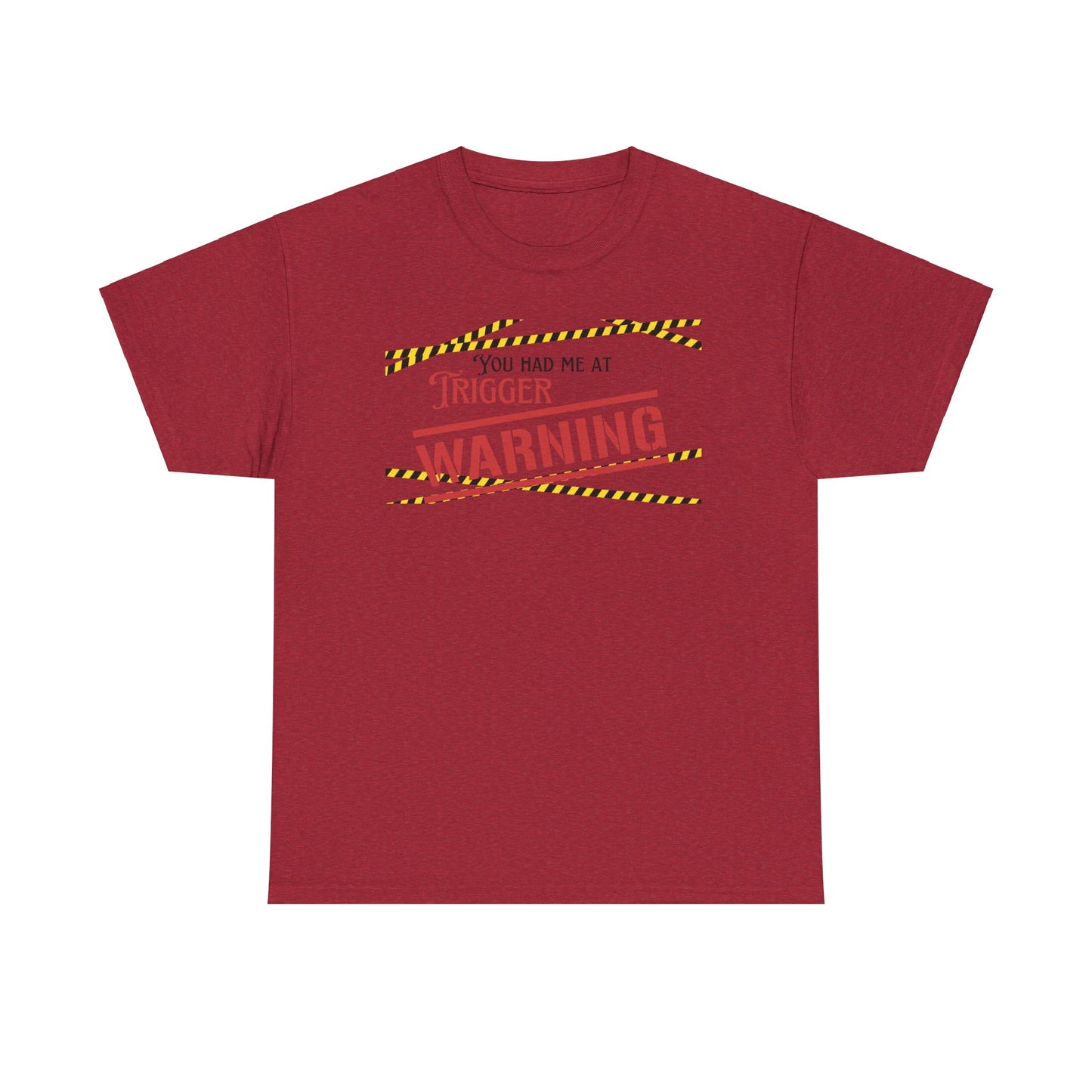 Trigger Warning Unisex Heavy Cotton Tee