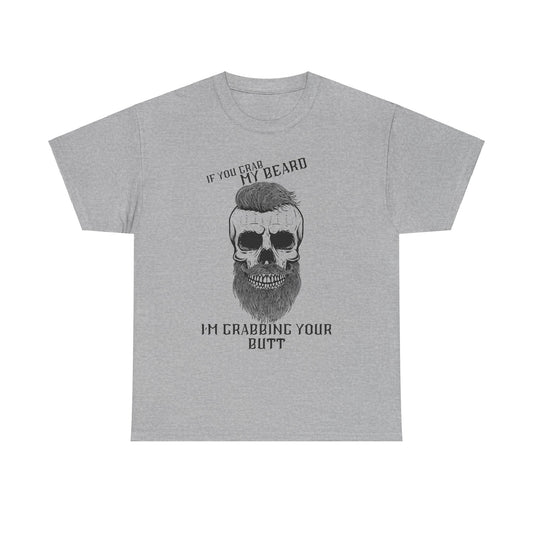 Grab My Beard Unisex Heavy Cotton Tee