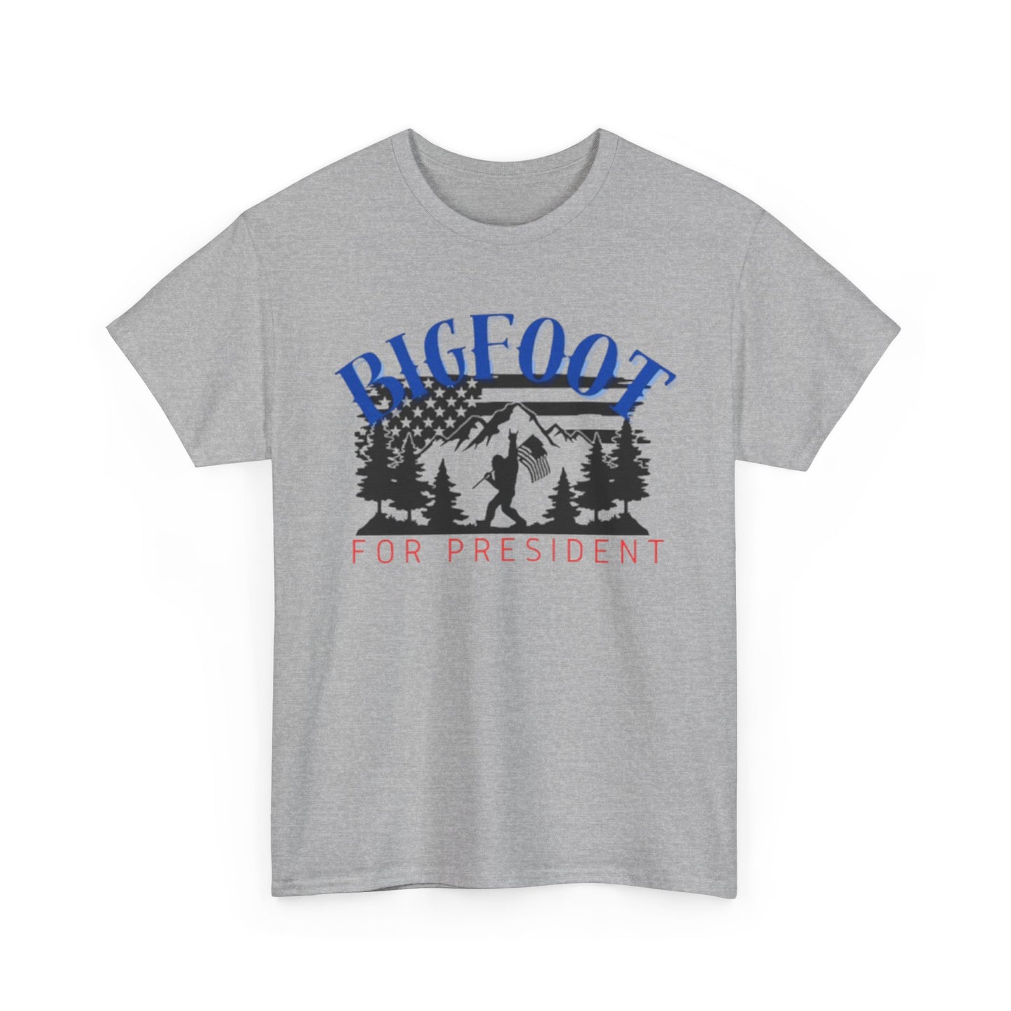 Bigfoot for President Unisex Heavy Cotton Tee