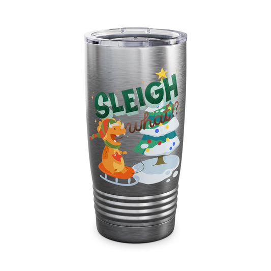Sleigh What Ringneck Tumbler, 20oz