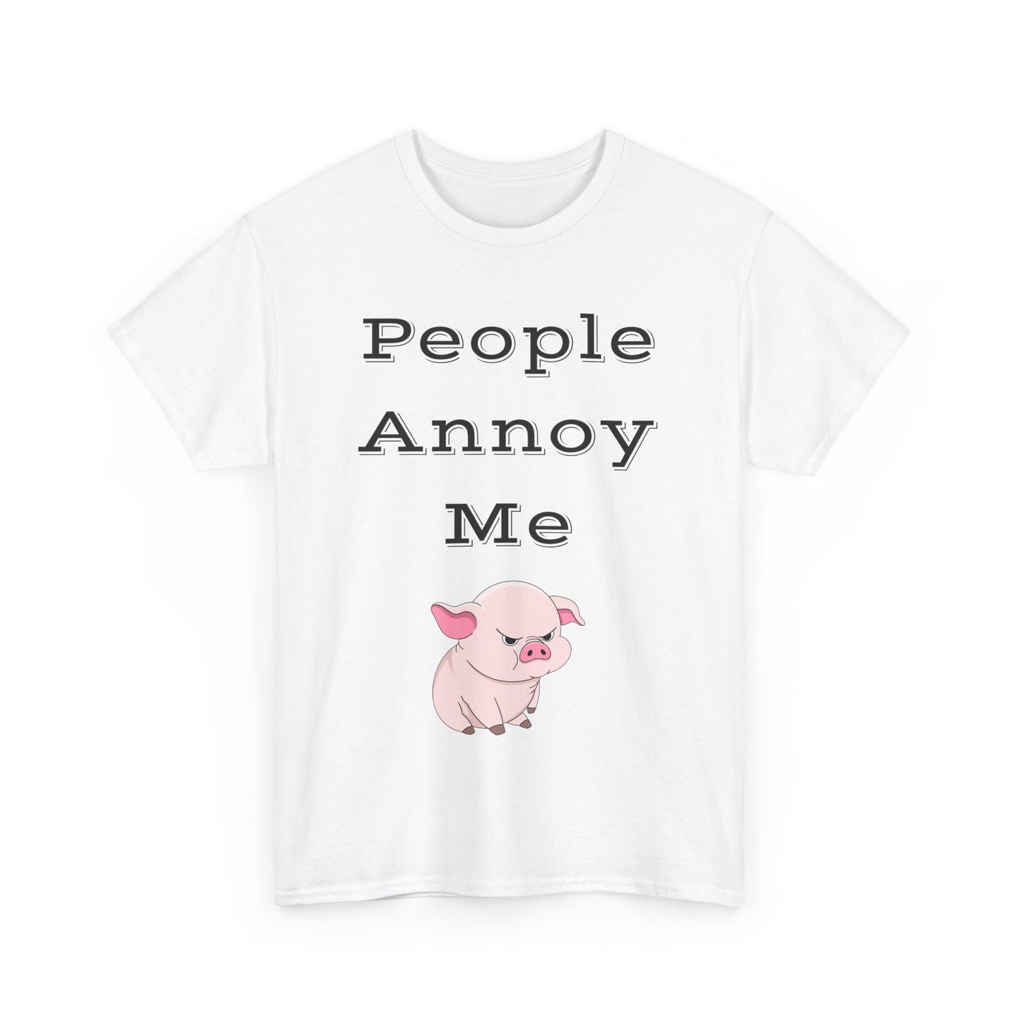 People Annoy Me Unisex Heavy Cotton Tee