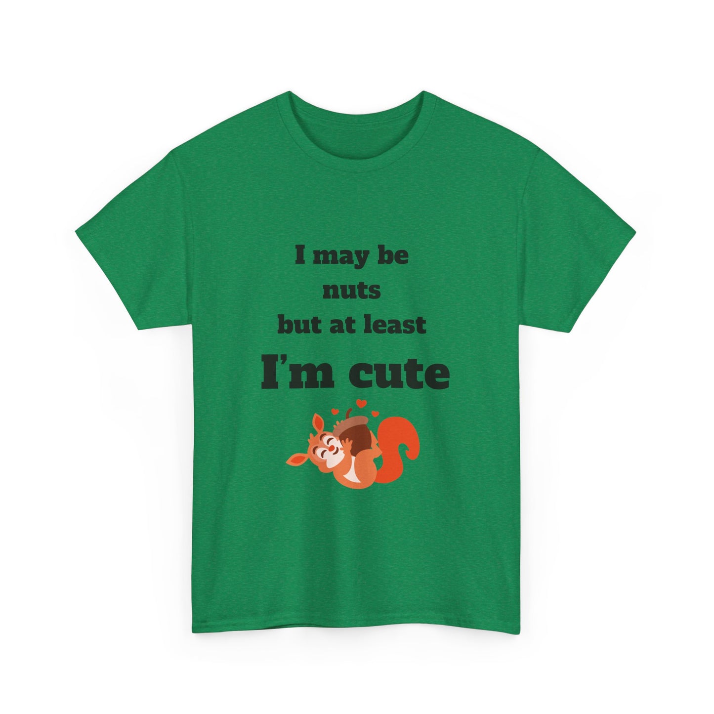 I may be Unisex Heavy Cotton Tee