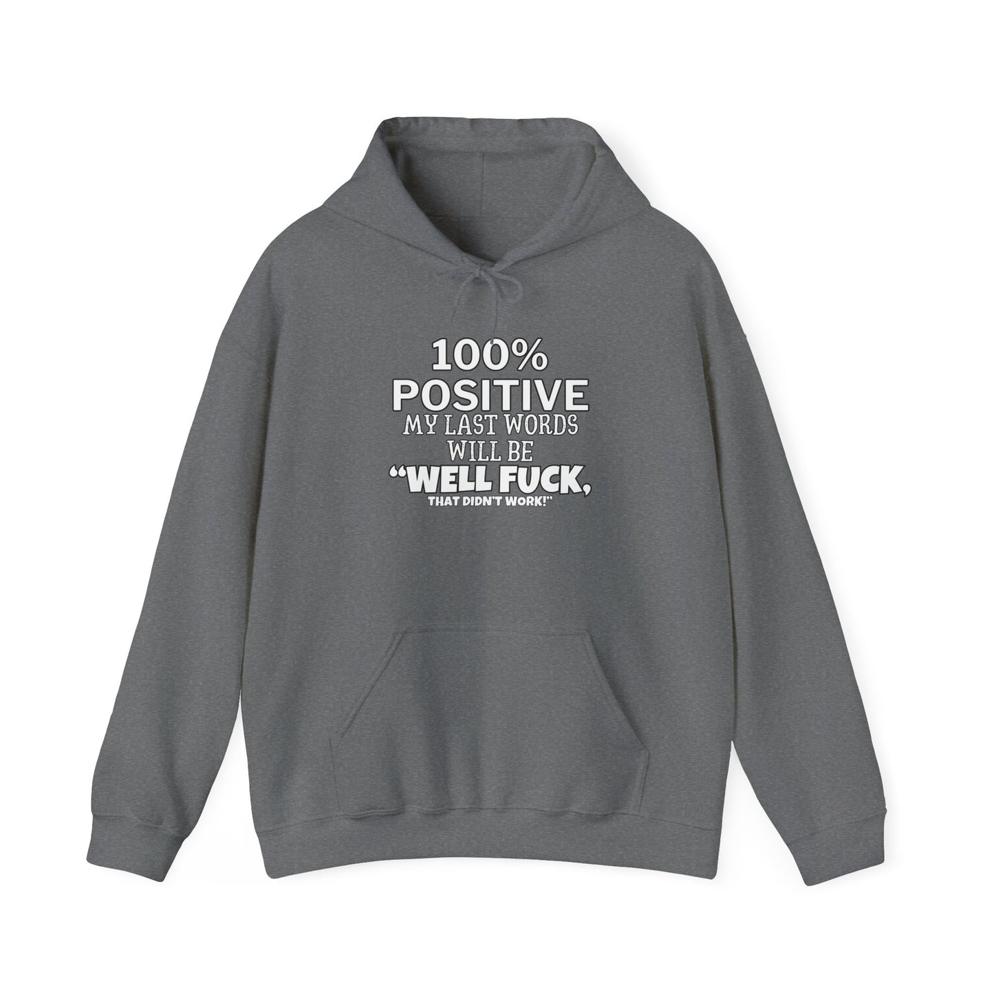 100% Positive Unisex Heavy Blend™ Hooded Sweatshirt