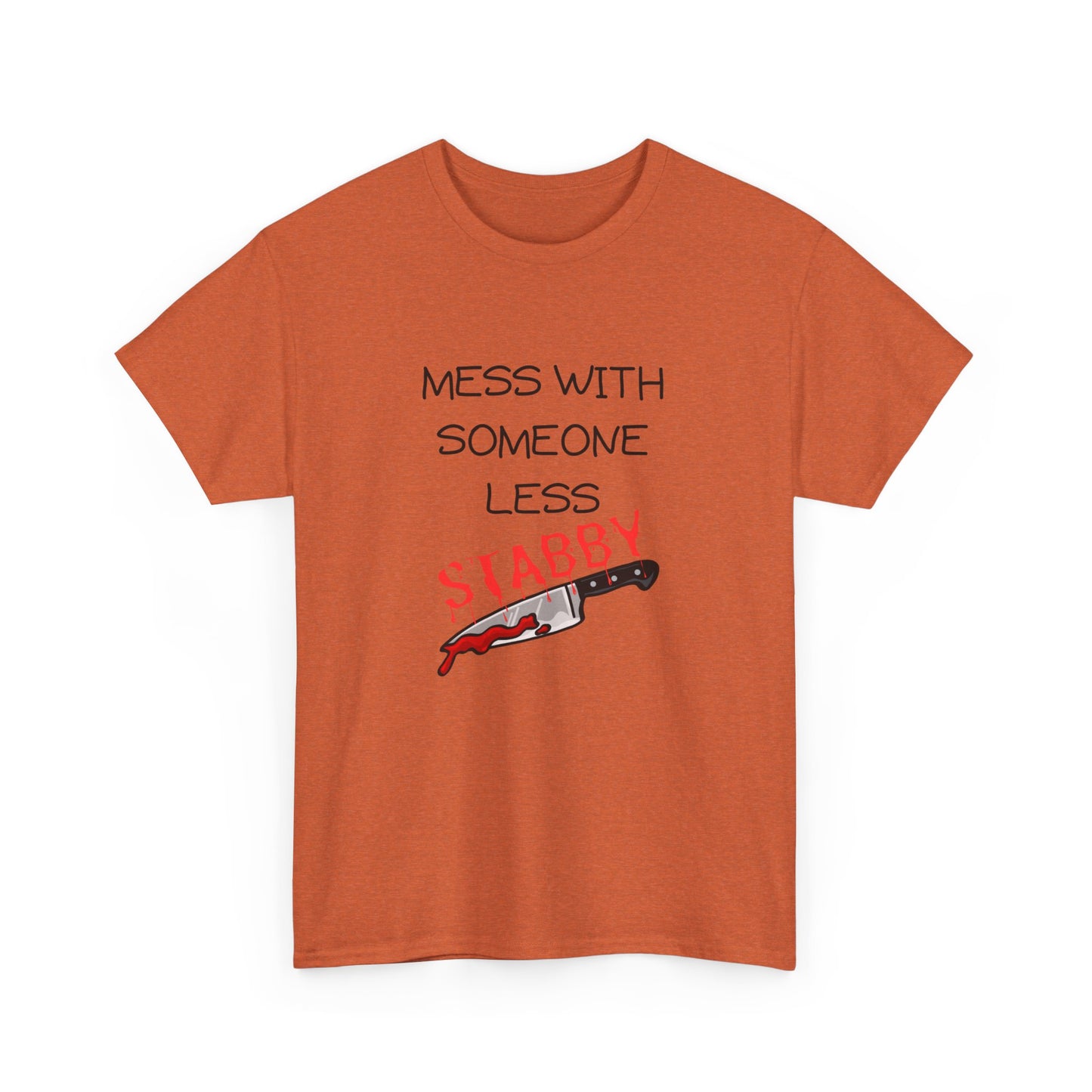 Mess With Unisex Heavy Cotton Tee