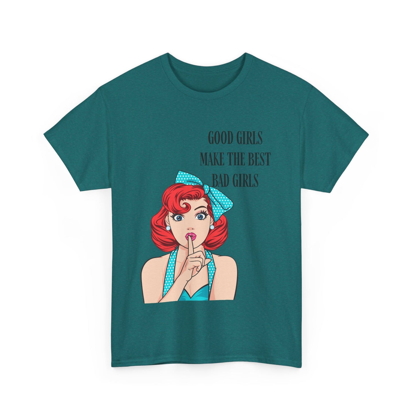 Good Girls Make Unisex Heavy Cotton Tee