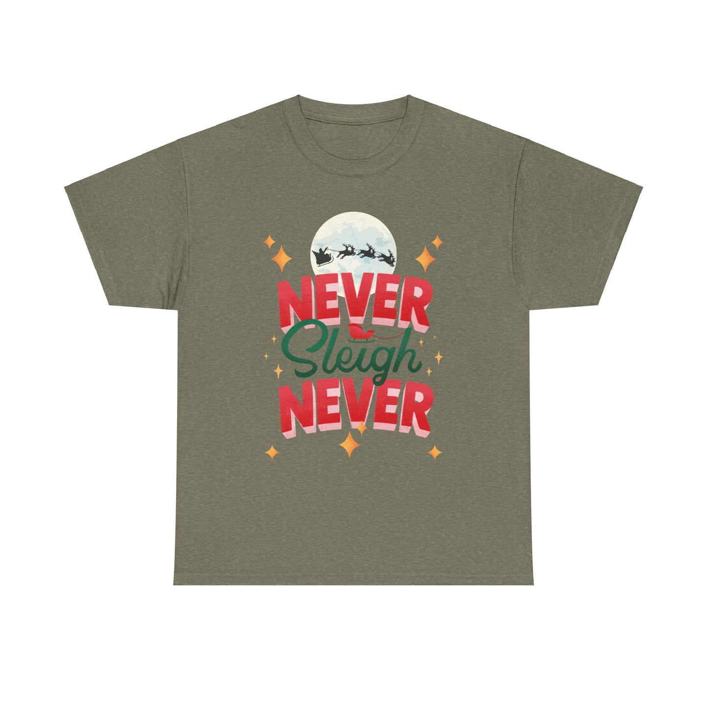 Never Sleigh Unisex Heavy Cotton Tee
