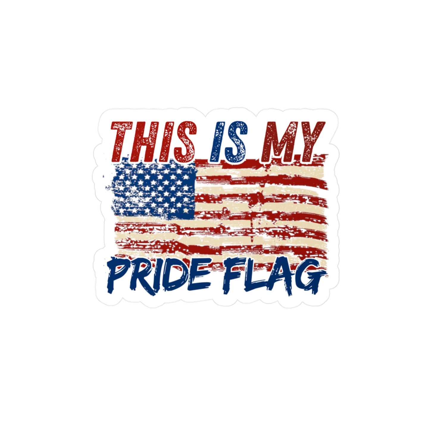 This Is My Pride Flag- Kiss-Cut Vinyl Decals