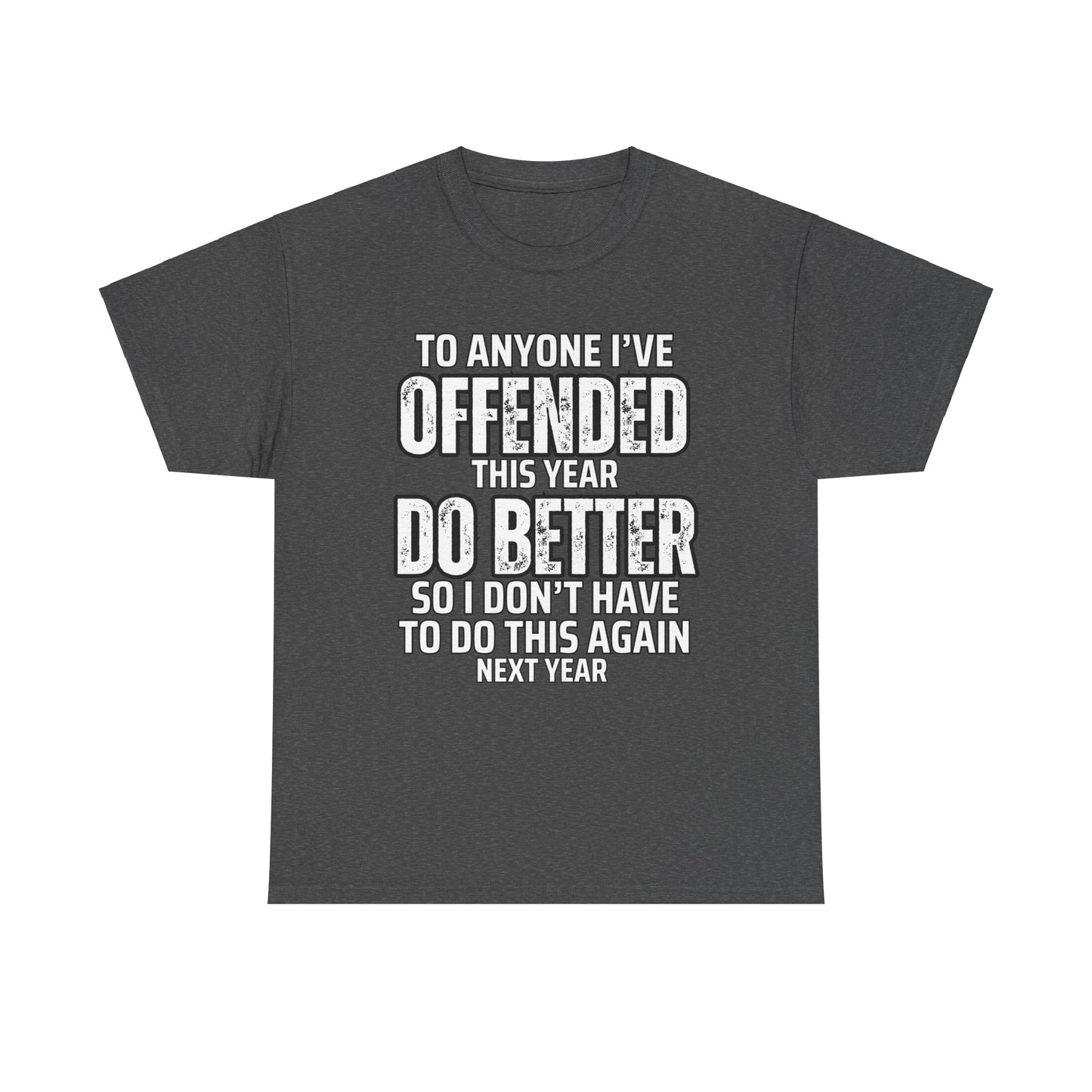 Offended Unisex Heavy Cotton Tee