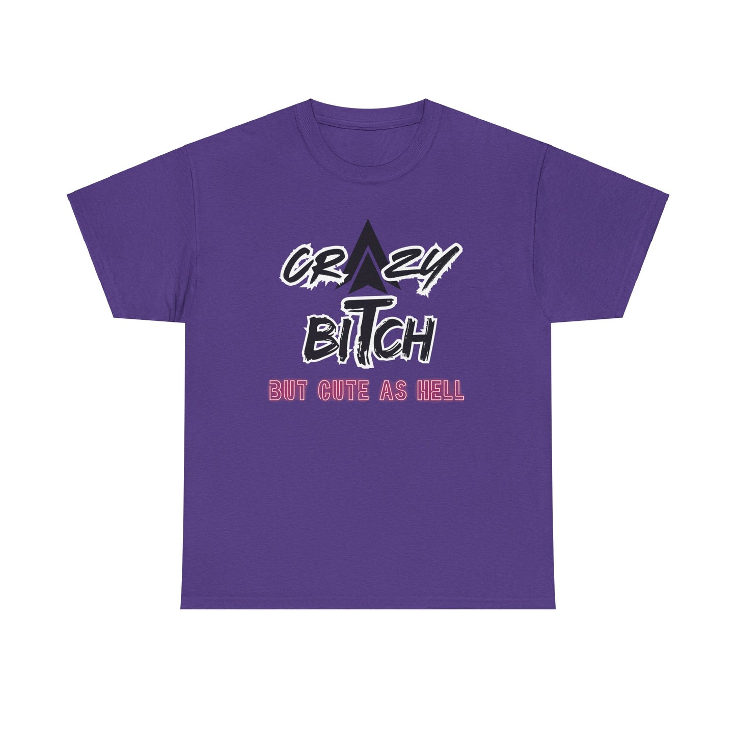 Crazy Bitch Unisex Heavy Cotton Tee