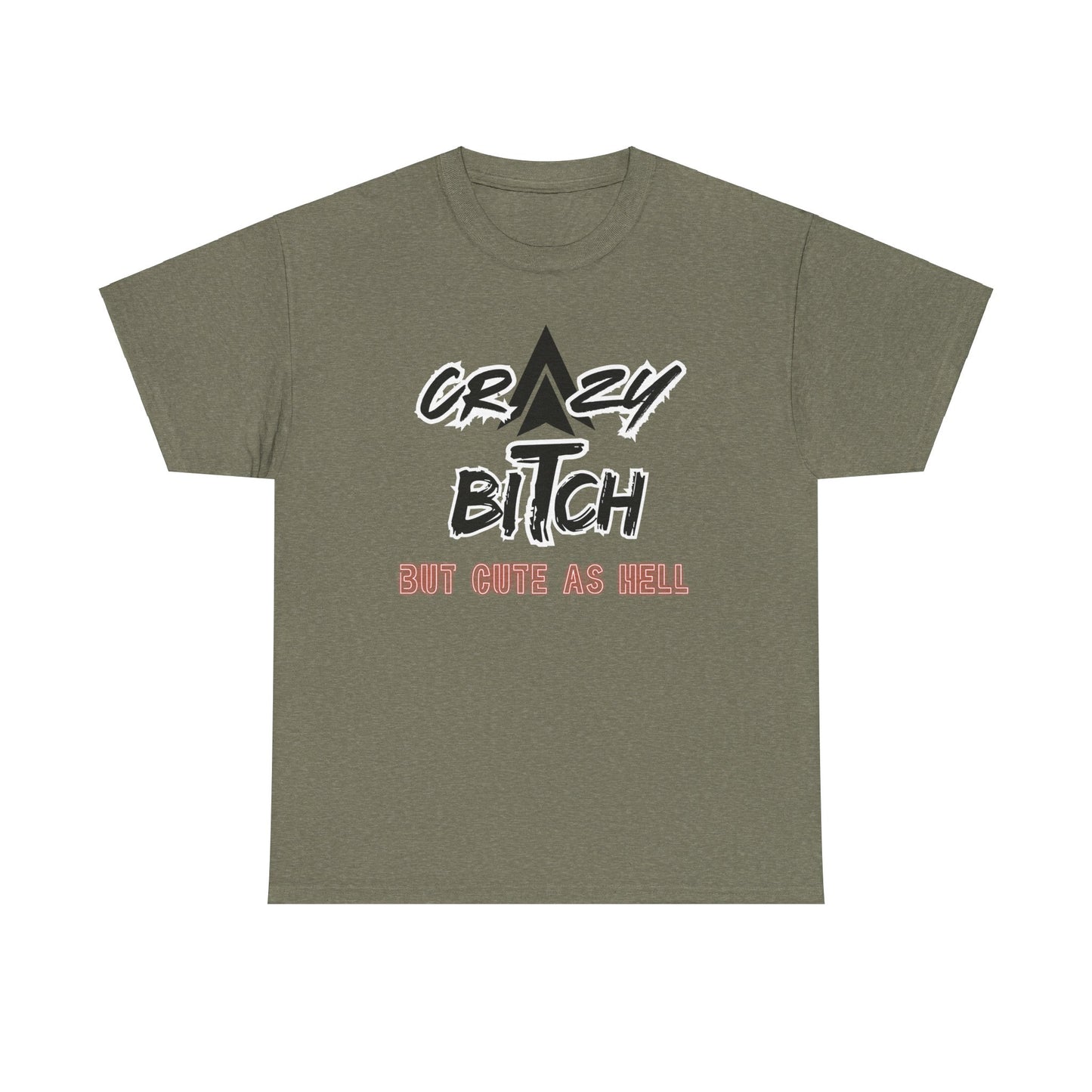 Crazy Bitch Unisex Heavy Cotton Tee