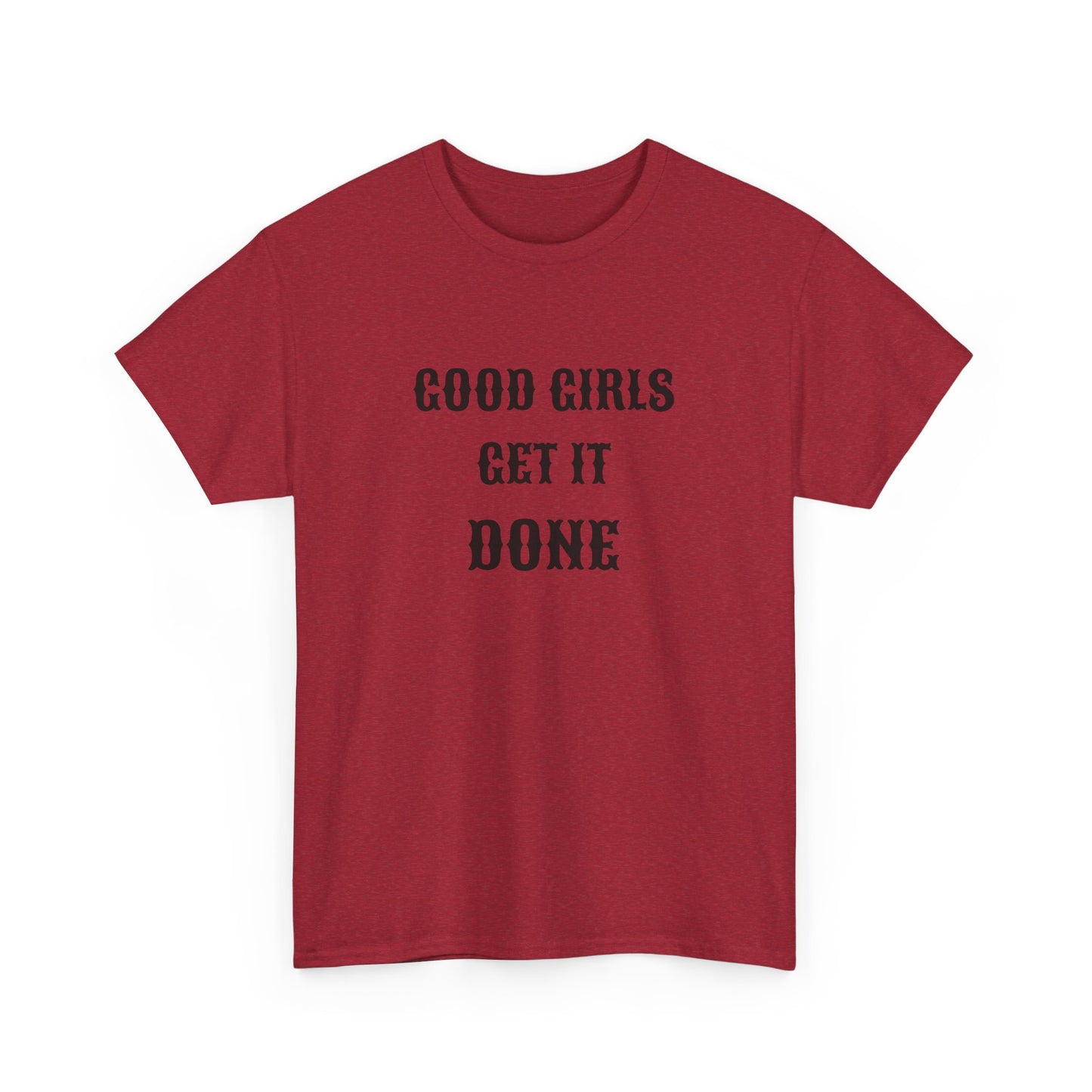 Good Girl Heavy Cotton Tee