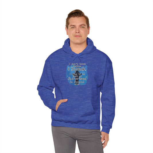 I Don't Think Unisex Heavy Blend™ Hooded Sweatshirt