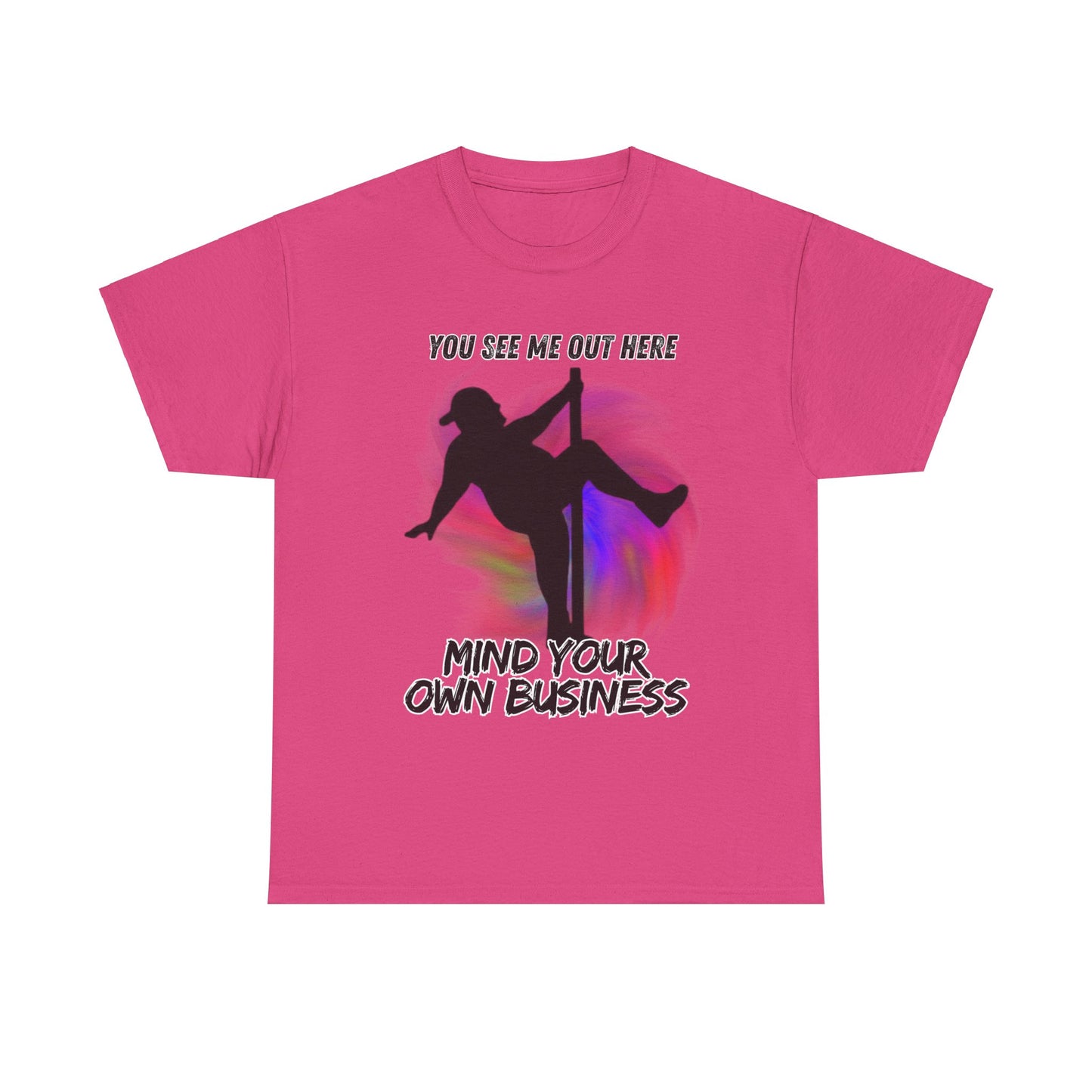 Mind Your Business Unisex Heavy Cotton Tee