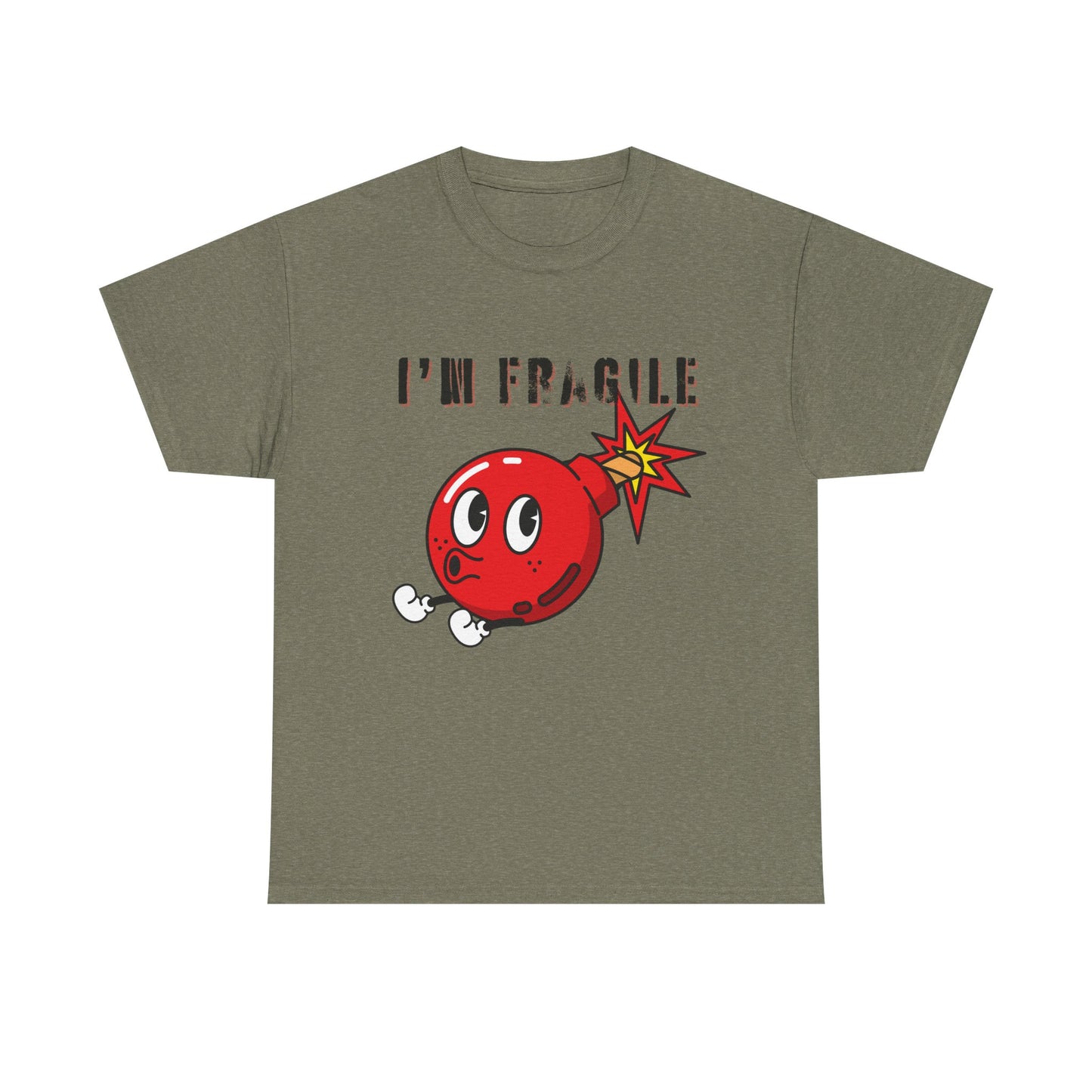 I'M FRAGILE- Unisex Heavy Cotton Tee