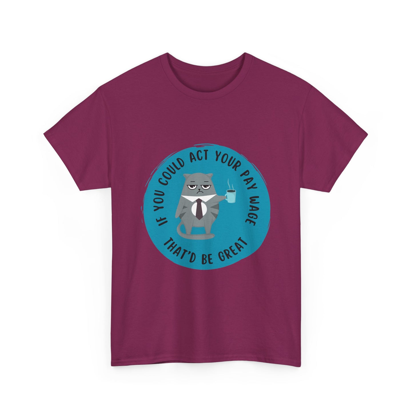 If you could Unisex Heavy Cotton Tee