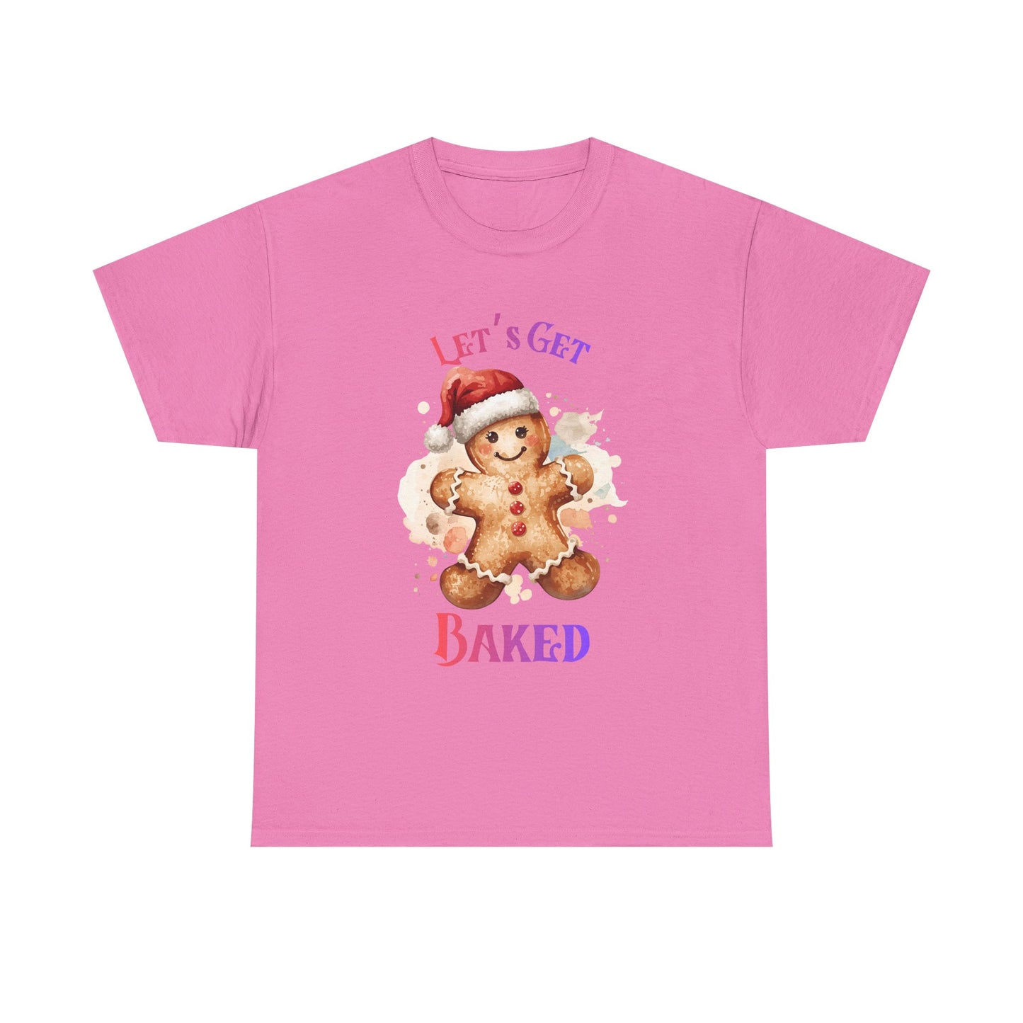 Get Baked Unisex Heavy Cotton Tee