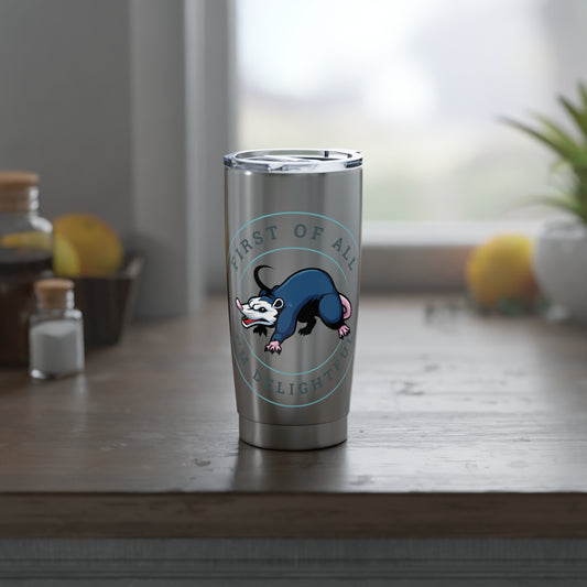 First of all Vagabond 20oz Tumbler