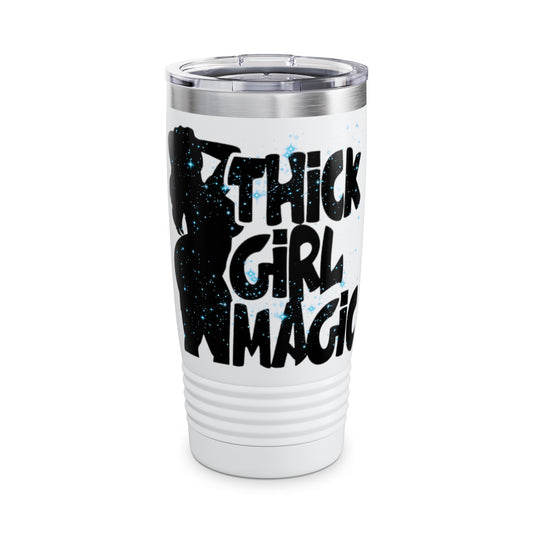 Thick Girl Magic Tumbler