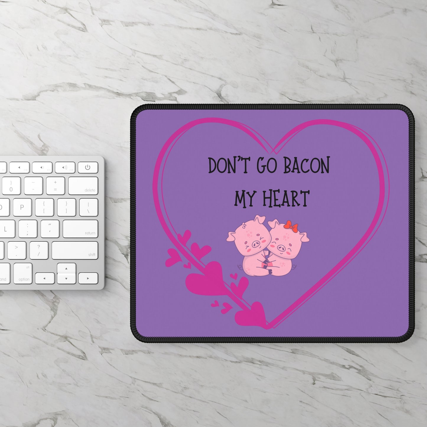 Don't go Gaming Mouse Pad