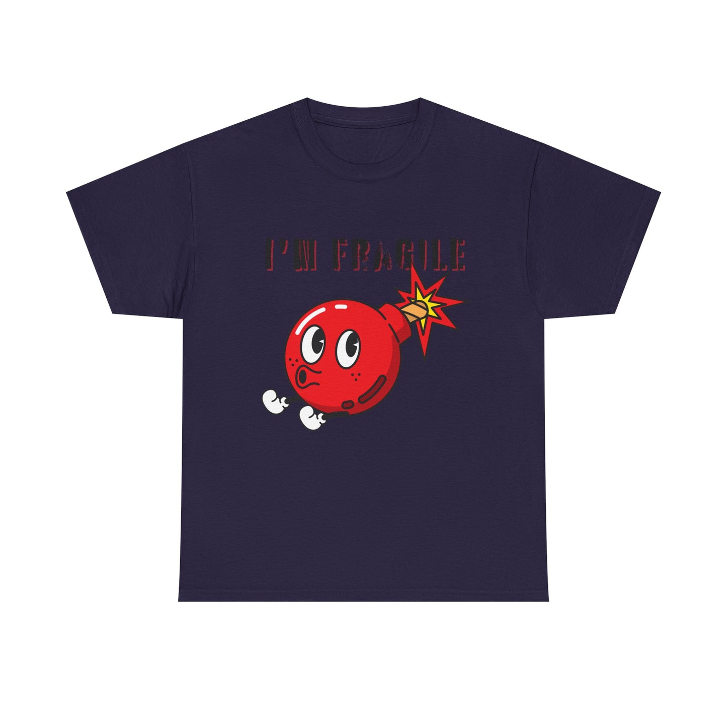 I'M FRAGILE- Unisex Heavy Cotton Tee