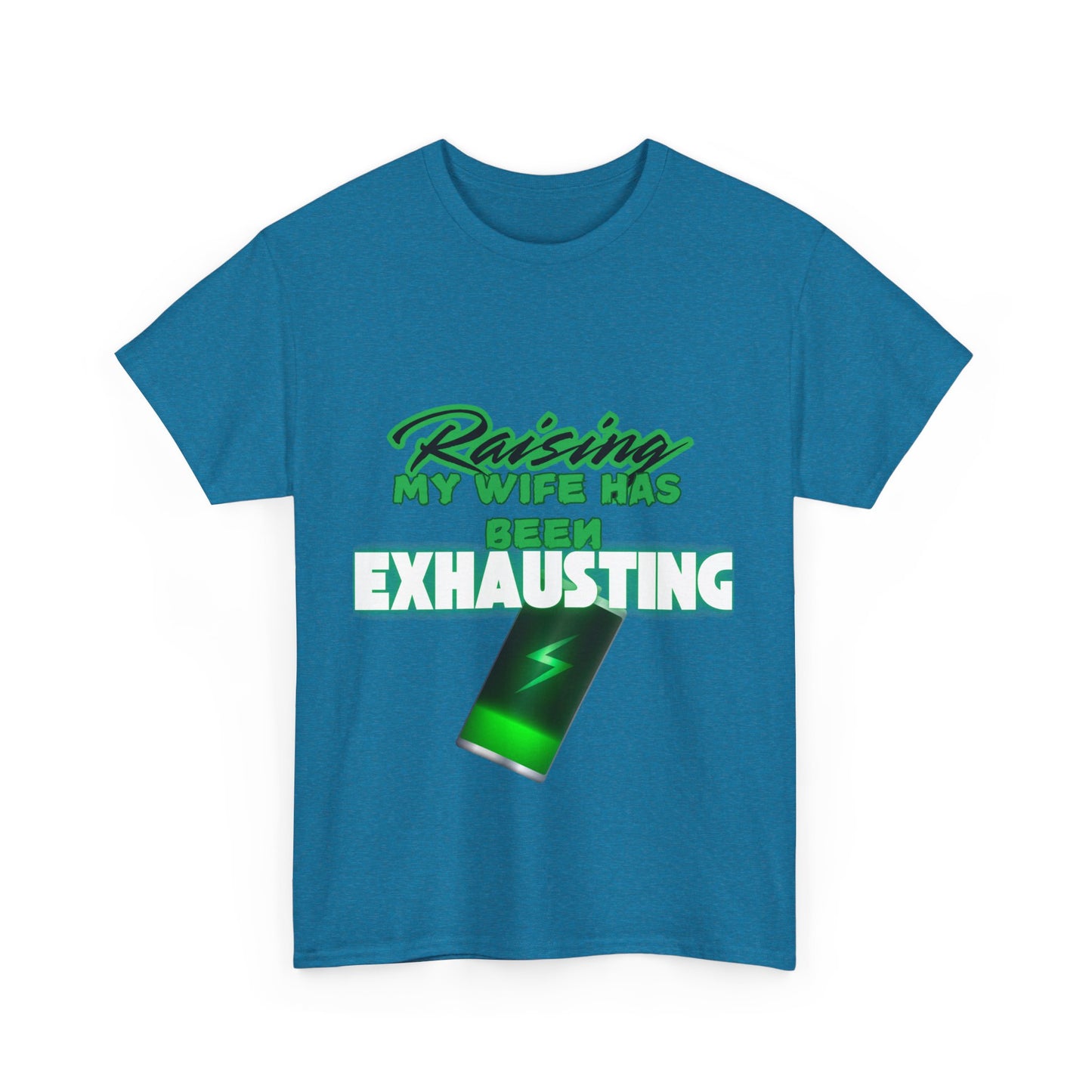 Raising my wife Unisex Heavy Cotton Tee