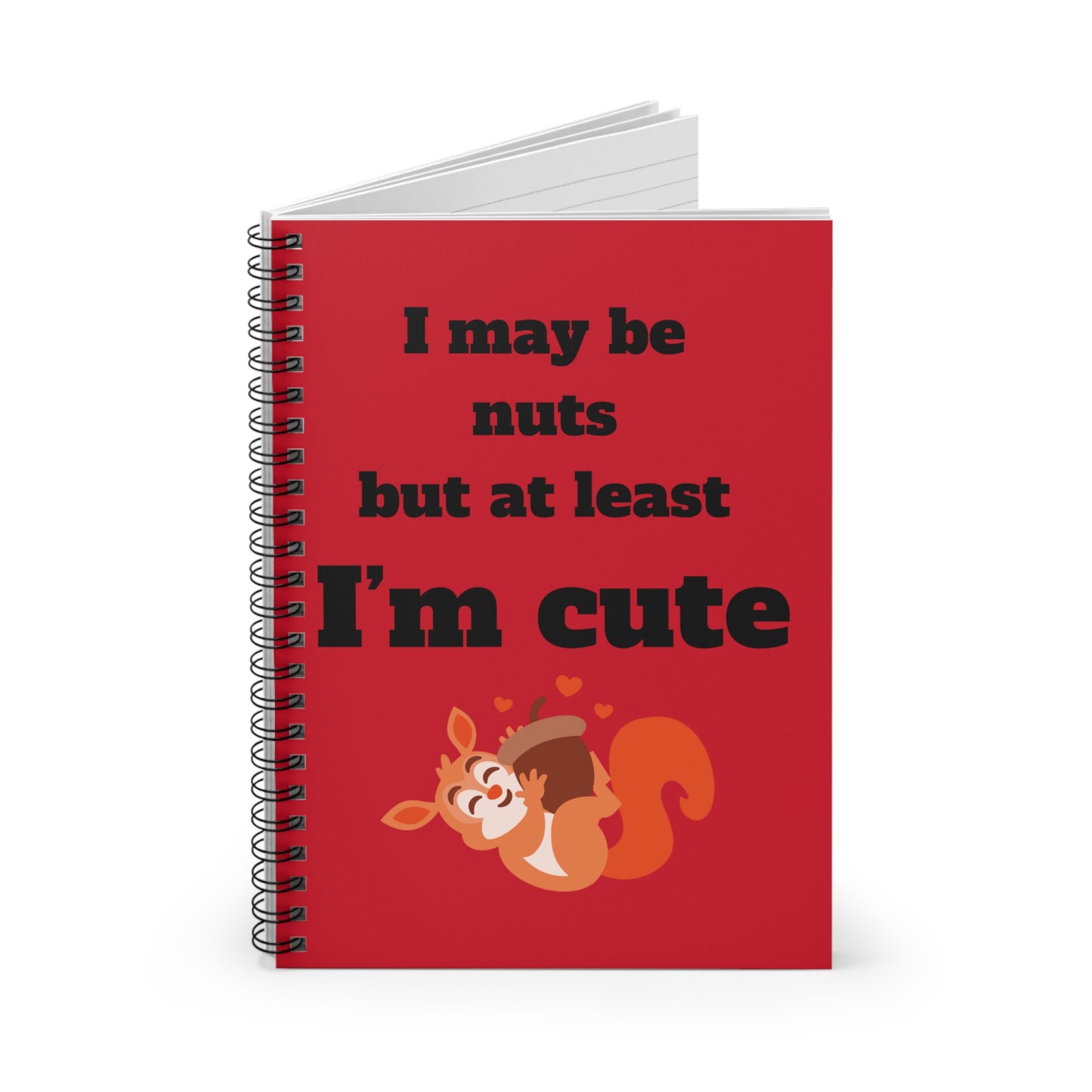 I may be Spiral Notebook - Ruled Line
