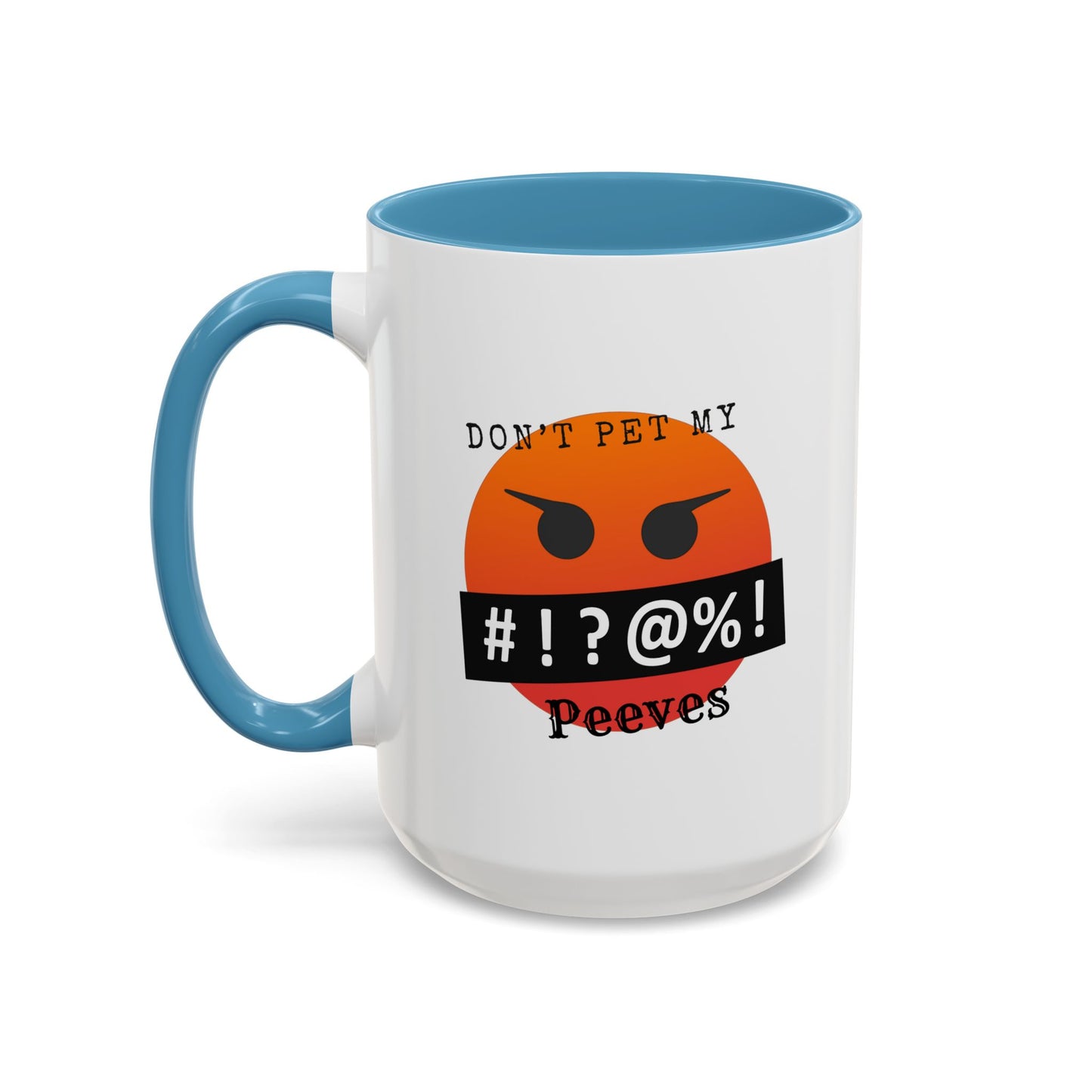 Don't Pet Accent Coffee Mug (11, 15oz)