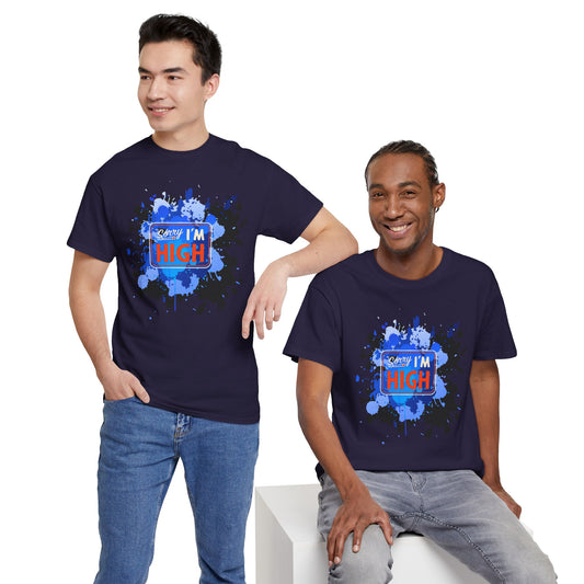 I'm High Unisex Heavy Cotton Tee
