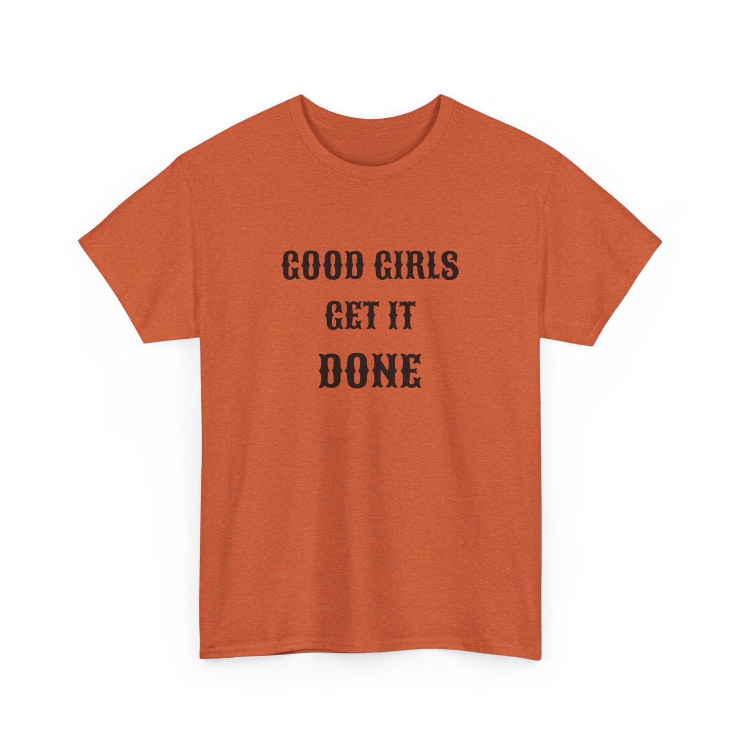 Good Girl Heavy Cotton Tee