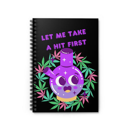 Take a Hit Spiral Notebook - Ruled Line