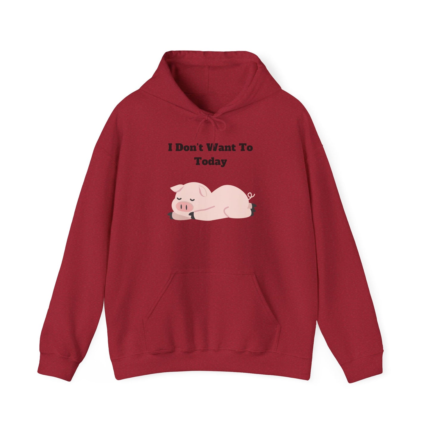 I Don't Want To Today Unisex Heavy Blend™ Hooded Sweatshirt