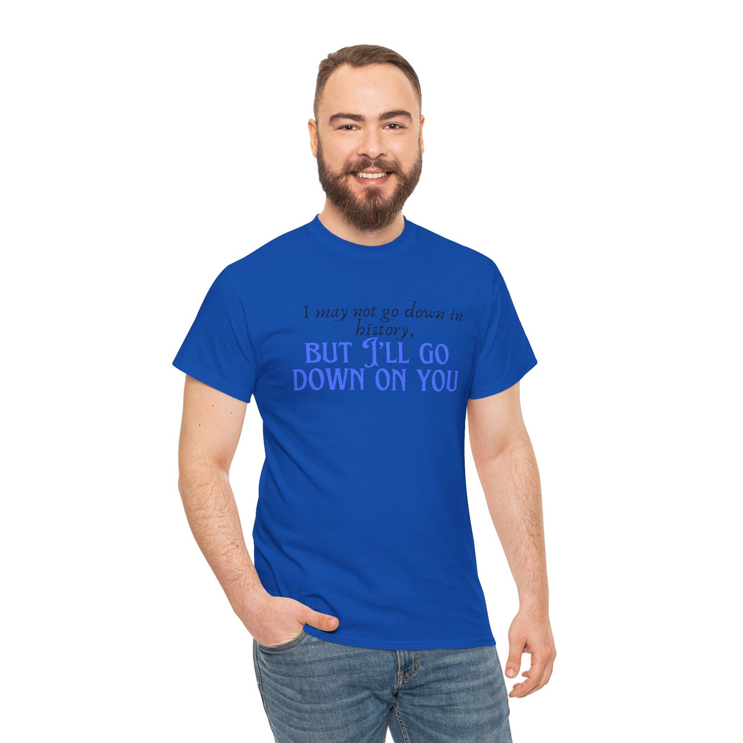 Go down Unisex Heavy Cotton Tee