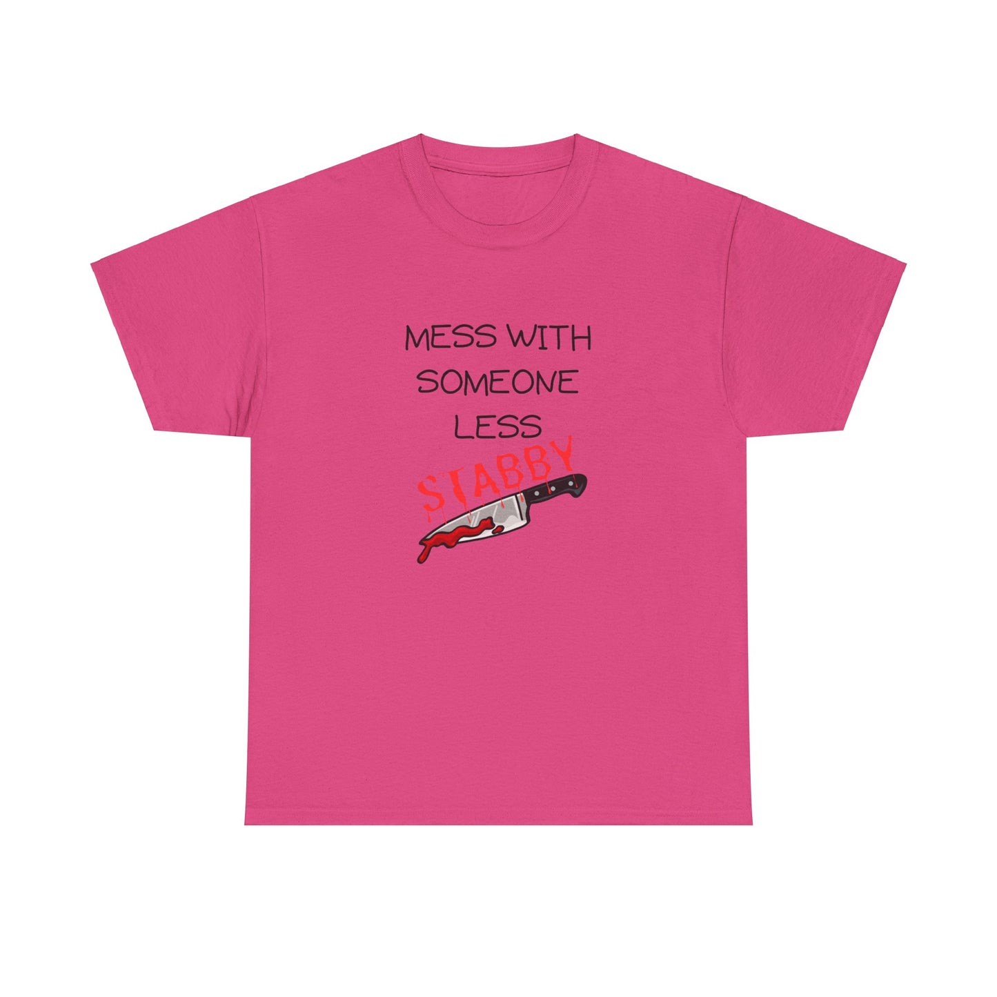 Mess With Unisex Heavy Cotton Tee