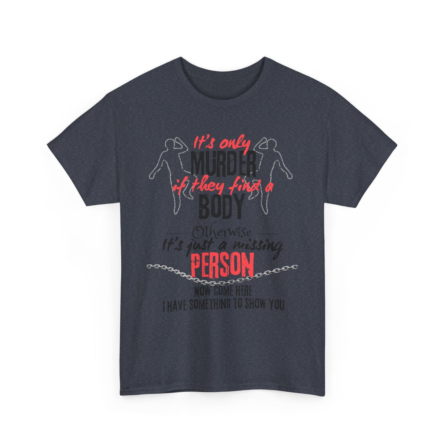 It's only Unisex Heavy Cotton Tee