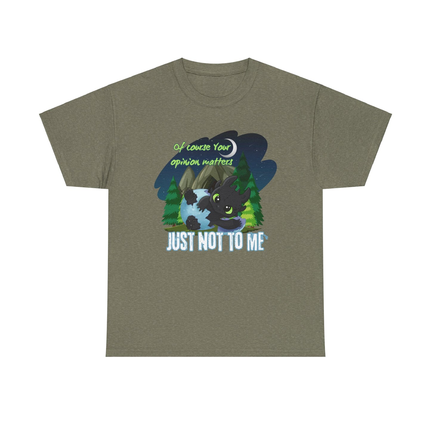 Your Opinion Unisex Heavy Cotton Tee