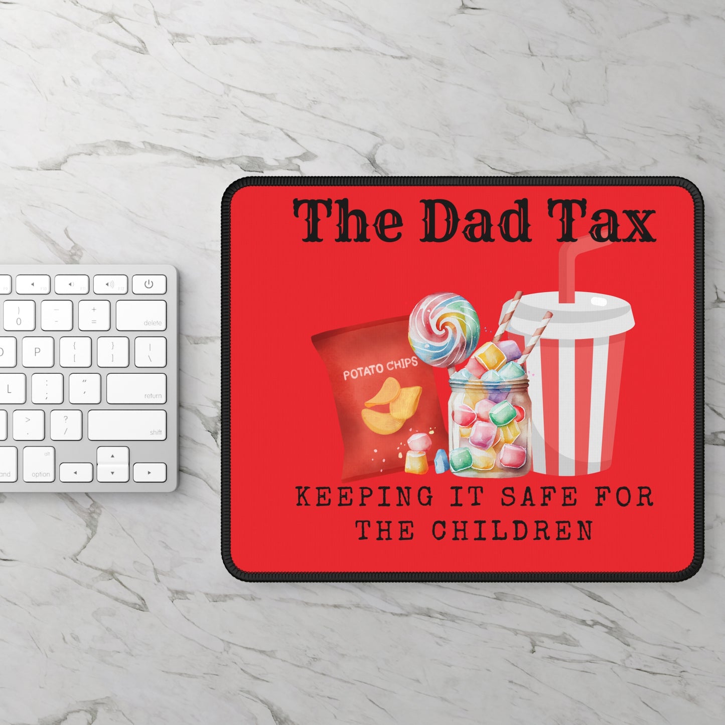 Dad Tax Gaming Mouse Pad