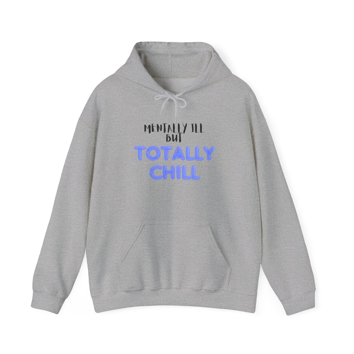 Totally Chill Unisex Heavy Blend™ Hooded Sweatshirt