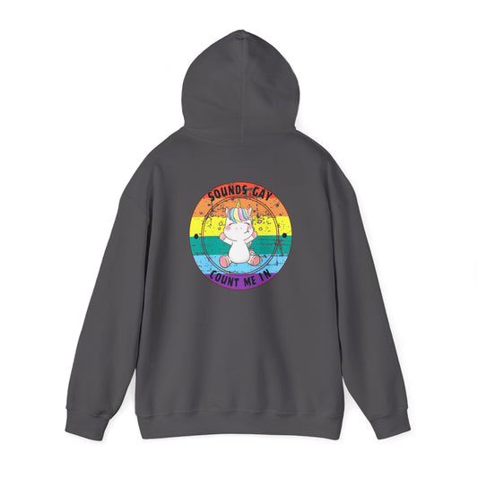 Sounds Gay Hoodie