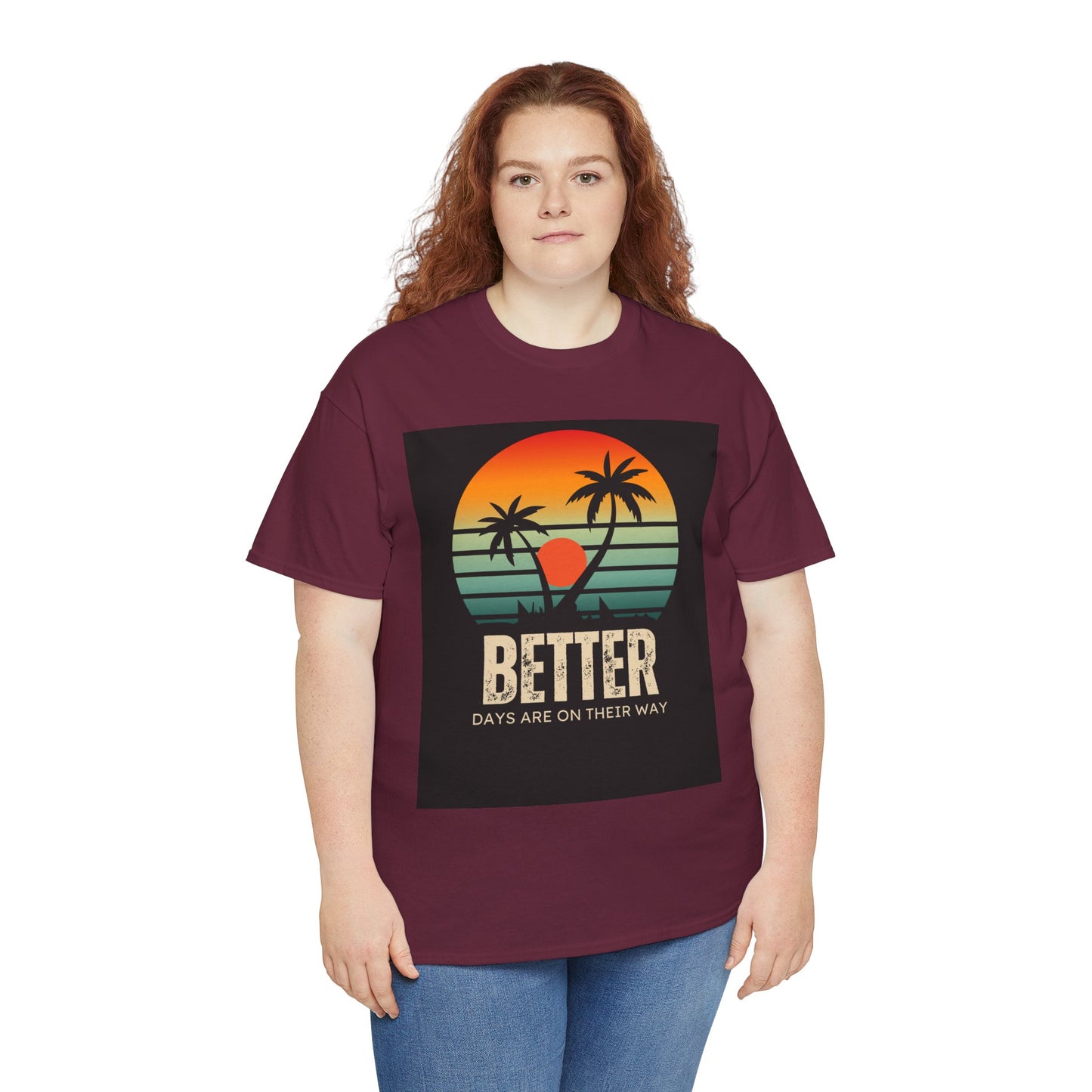 Better Days Unisex Heavy Cotton Tee
