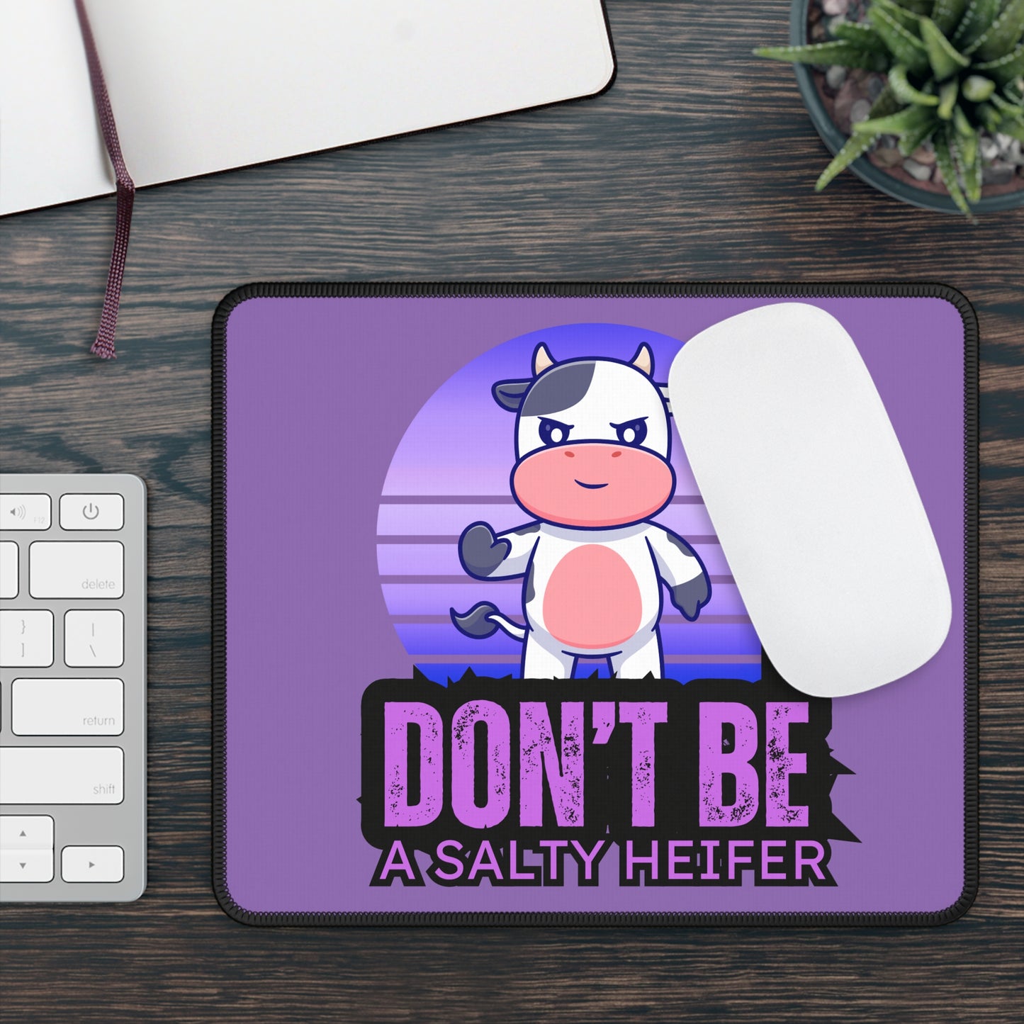 Don't Be Gaming Mouse Pad