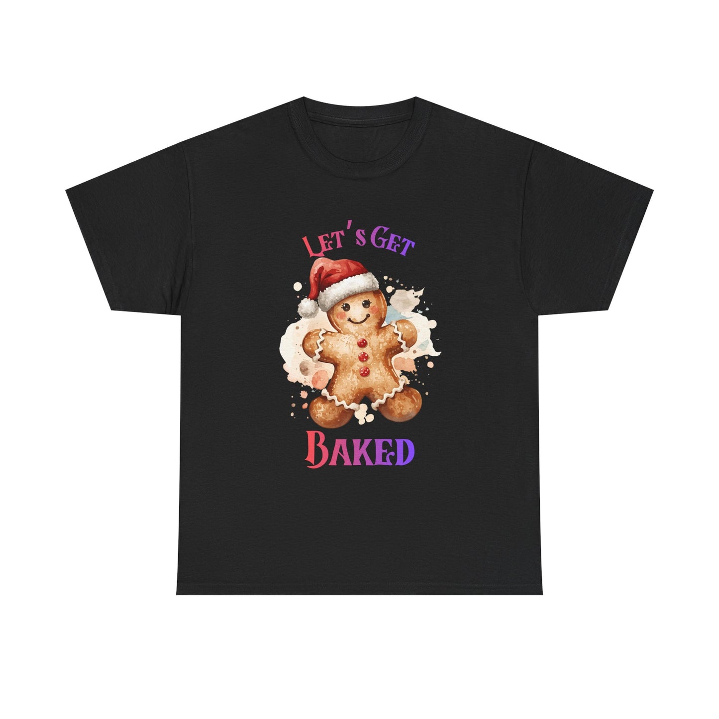 Get Baked Unisex Heavy Cotton Tee