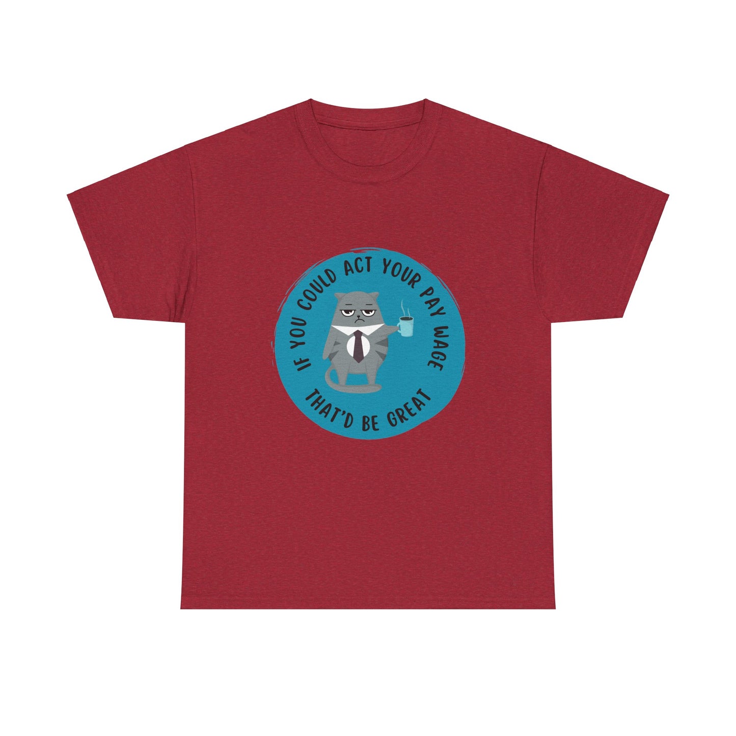 If you could Unisex Heavy Cotton Tee