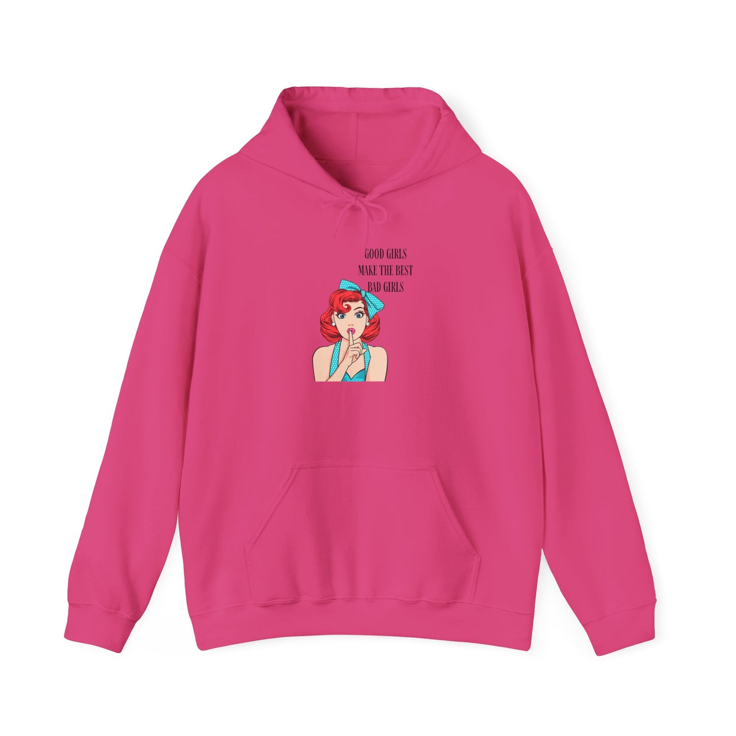 Good Girls Make Unisex Heavy Blend™ Hooded Sweatshirt
